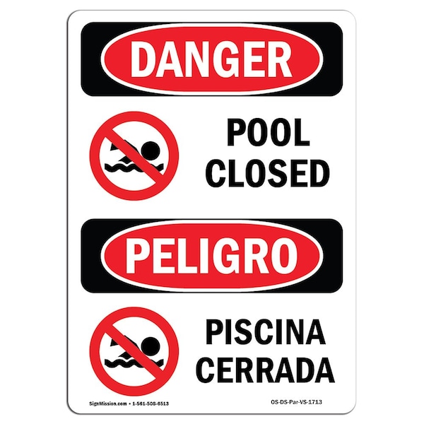 Safety Sign, OSHA Danger, 5" Height, Pool Closed, Bilingual Spanish, 10PK
